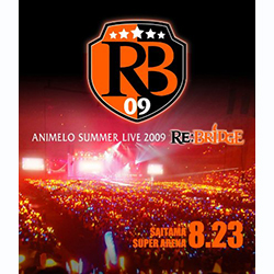 Animero Summer Live 2009 RE:BRIDGE 8.23